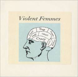 Violent Femmes : Crazy